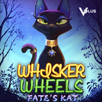 Whisker Wheels Fate Kat - BOYBET168