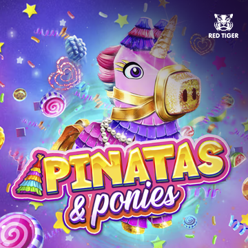 Pinatas and Ponies - BOYBET168